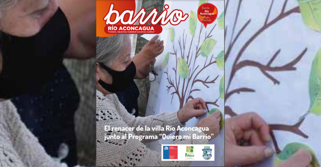 Primera Edición Revista Barrio Río Aconcagua: \»El renacer de la villa Río Aconcagua junto al Programa Quiero Mi Barrio\»